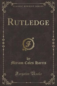 Front cover_Rutledge (Classic Reprint)