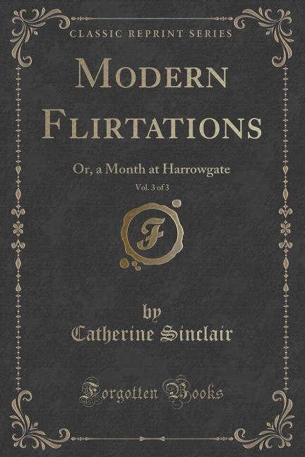 Front cover_Modern Flirtations, Vol. 3 of 3