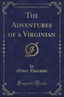 Couverture_The Adventures of a Virginian (Classic Reprint)