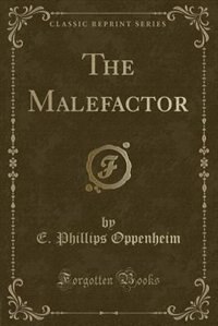 Couverture_The Malefactor (Classic Reprint)
