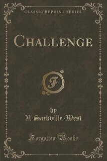 Challenge (Classic Reprint)