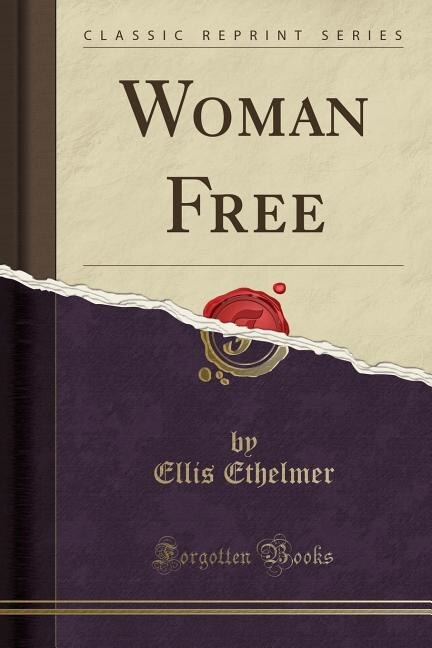 Couverture_Woman Free (Classic Reprint)