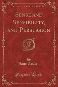 Couverture_Sense and Sensibility, And, Persuasion