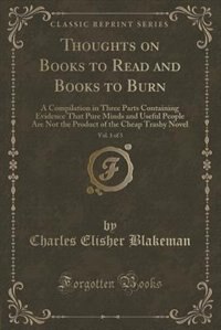 Front cover_Thoughts on Books to Read and Books to Burn, Vol. 1 of 3