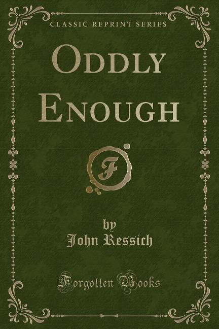Front cover_Oddly Enough (Classic Reprint)