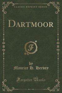Front cover_Dartmoor (Classic Reprint)