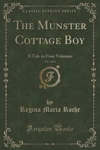 Front cover_The Munster Cottage Boy, Vol. 1 of 4