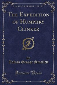 Couverture_The Expedition of Humphry Clinker (Classic Reprint)