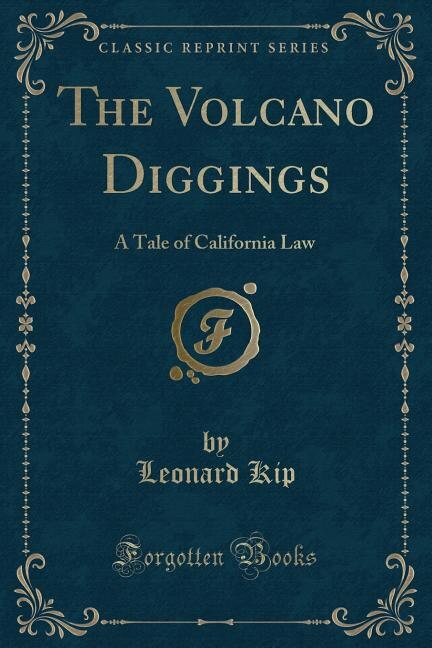 Front cover_The Volcano Diggings