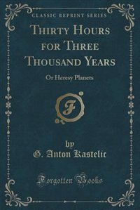 Couverture_Thirty Hours for Three Thousand Years