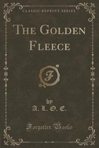 Couverture_The Golden Fleece (Classic Reprint)