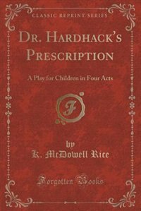 Couverture_Dr. Hardhack's Prescription