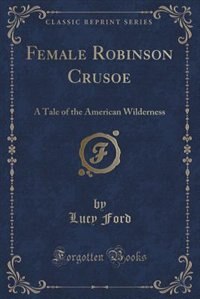 Front cover_Female Robinson Crusoe