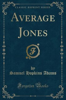 Front cover_Average Jones (Classic Reprint)