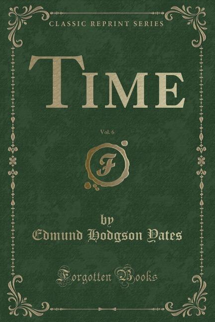 Front cover_Time, Vol. 6 (Classic Reprint)