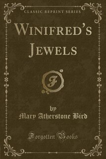 Couverture_Winifred's Jewels (Classic Reprint)
