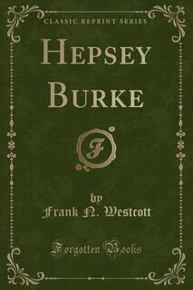 Couverture_Hepsey Burke (Classic Reprint)