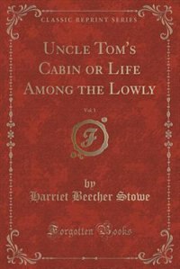 Front cover_Uncle Tom's Cabin, Vol. 1
