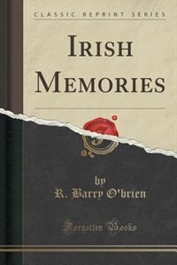 Couverture_Irish Memories (Classic Reprint)