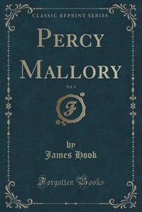 Front cover_Percy Mallory, Vol. 3 (Classic Reprint)