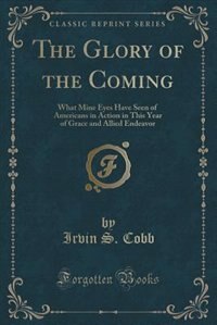 Front cover_The Glory of the Coming
