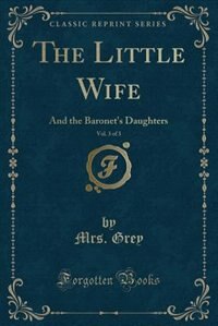 Front cover_The Little Wife, Vol. 3 of 3