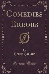 Couverture_Comedies Errors (Classic Reprint)