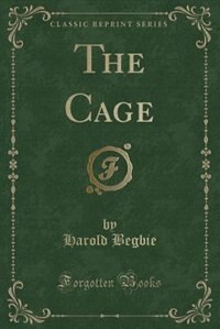 Front cover_The Cage (Classic Reprint)