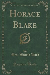 Couverture_Horace Blake (Classic Reprint)