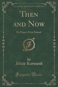 Front cover_Then and Now