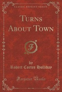 Couverture_Turns About Town (Classic Reprint)