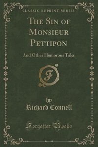 Front cover_The Sin of Monsieur Pettipon