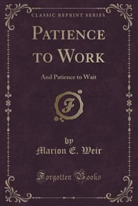 Front cover_Patience to Work