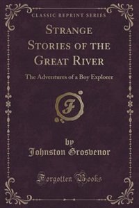 Couverture_Strange Stories of the Great River