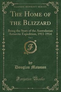 Couverture_The Home of the Blizzard, Vol. 1