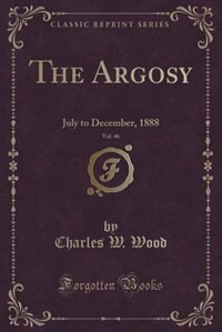 Front cover_The Argosy, Vol. 46