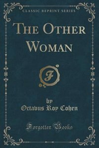 Front cover_The Other Woman (Classic Reprint)