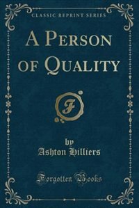 Front cover_A Person of Quality (Classic Reprint)