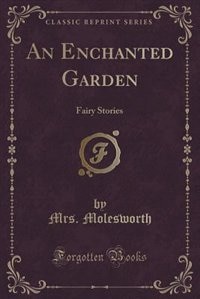 Front cover_An Enchanted Garden