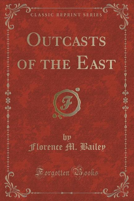 Front cover_Outcasts of the East (Classic Reprint)
