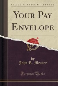 Couverture_Your Pay Envelope (Classic Reprint)