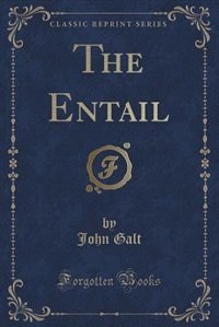 Front cover_The Entail (Classic Reprint)