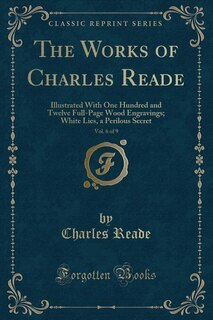 Front cover_The Works of Charles Reade, Vol. 6 of 9