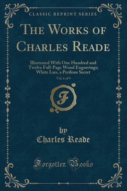 Front cover_The Works of Charles Reade, Vol. 6 of 9