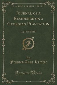 Couverture_Journal of a Residence on a Georgian Plantation