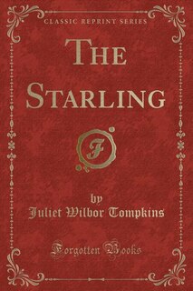 Front cover_The Starling (Classic Reprint)