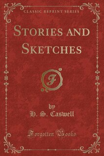 Front cover_Stories and Sketches (Classic Reprint)