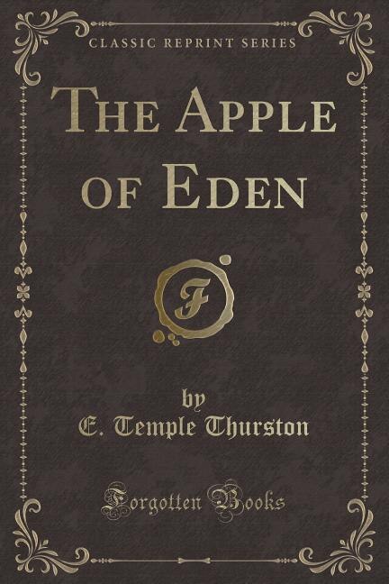 Couverture_The Apple of Eden (Classic Reprint)