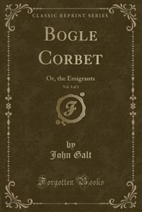 Front cover_Bogle Corbet, Vol. 3 of 3