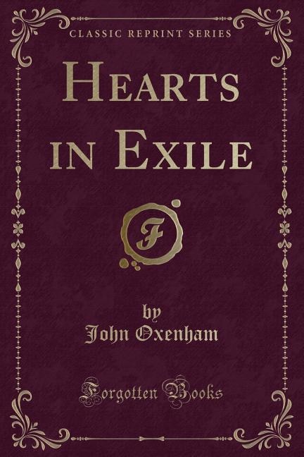 Front cover_Hearts in Exile (Classic Reprint)
